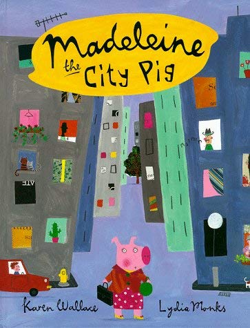 Madeleine the City Pig