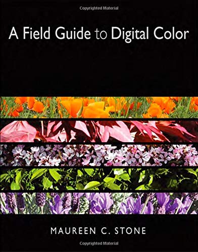 A Field Guide to Digital Color