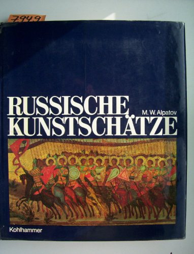 Russische Kunstschatze