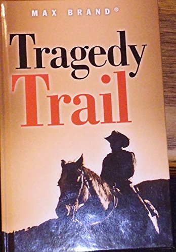 Tragedy Trail
