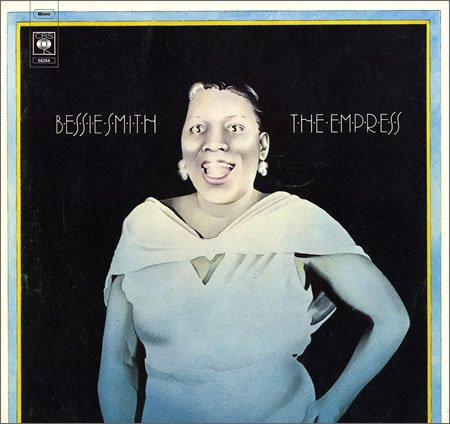 Bessie Smith The Empress