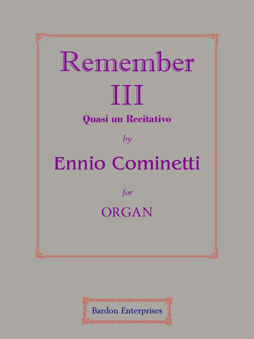 Remember III for Organ by Ennio Cominetti