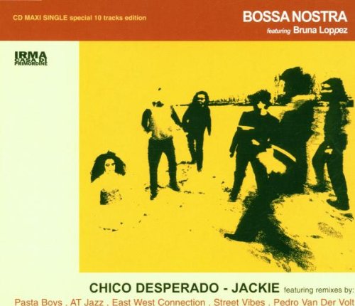 Chico Desperado: Jackie