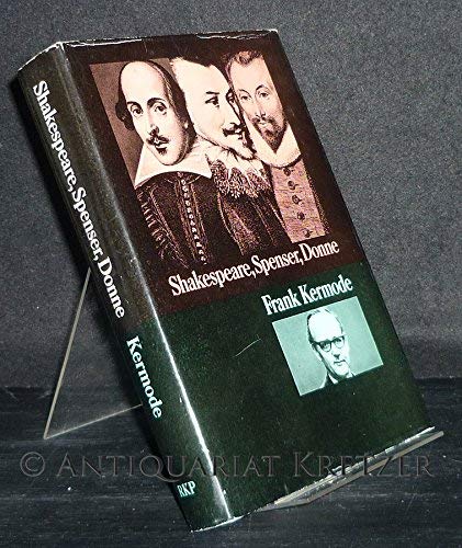 Shakespeare, Spenser, Donne: Renaissance essays