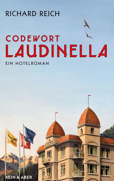 Codewort Laudinella: Hotelroman
