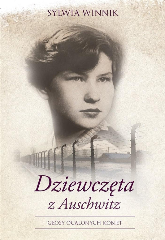 Dziewczeta z Auschwitz (Polish Edition)