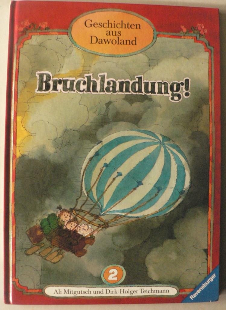 Geschichten aus Dawoland II. Bruchlandung