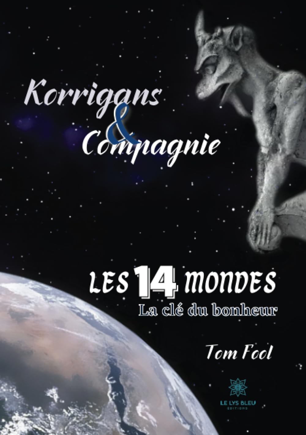 Korrigans et compagnie : Les quatorze mondes - La clé du bonheur
