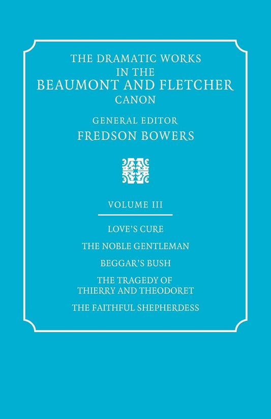 The Dramatic Works in the Beaumont and Fletcher Canon: Volume 1, The Knight of the Burning Pestle, The Masque of the Inn