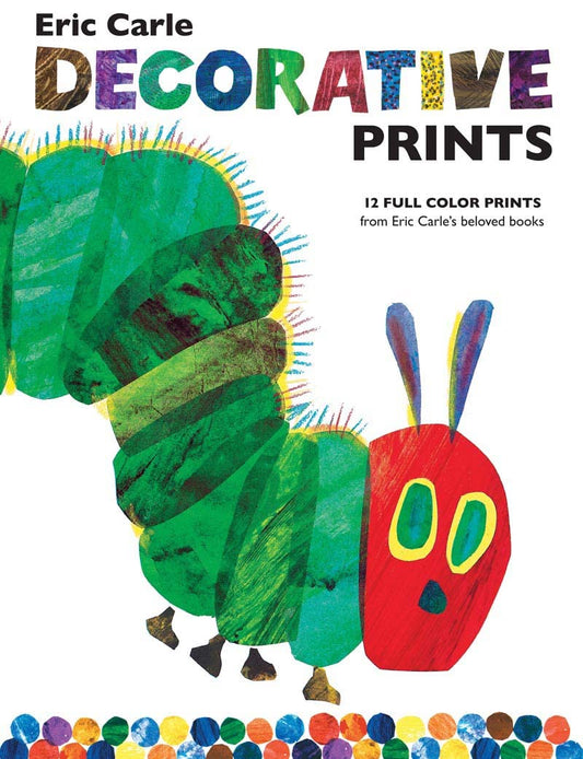 The World of Eric Carle(TM) Eric Carle Decorative Prints (World of Eric Carle by Chronicle Books)