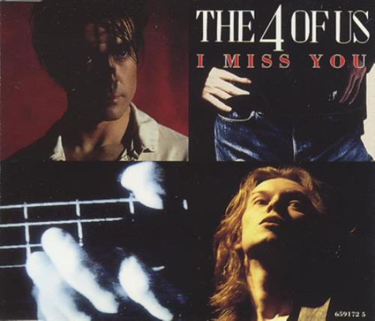 4 Of Us, The - I Miss You - Columbia - 659172 5