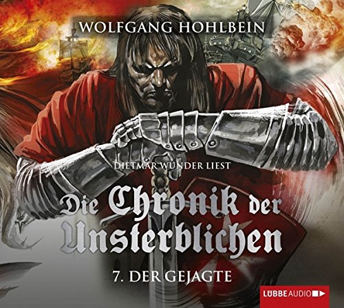 Die Chronik der Unsterblichen - Teil 7: Der Gejagte. Lizenz der gekürzten Fassung in neuem Layout