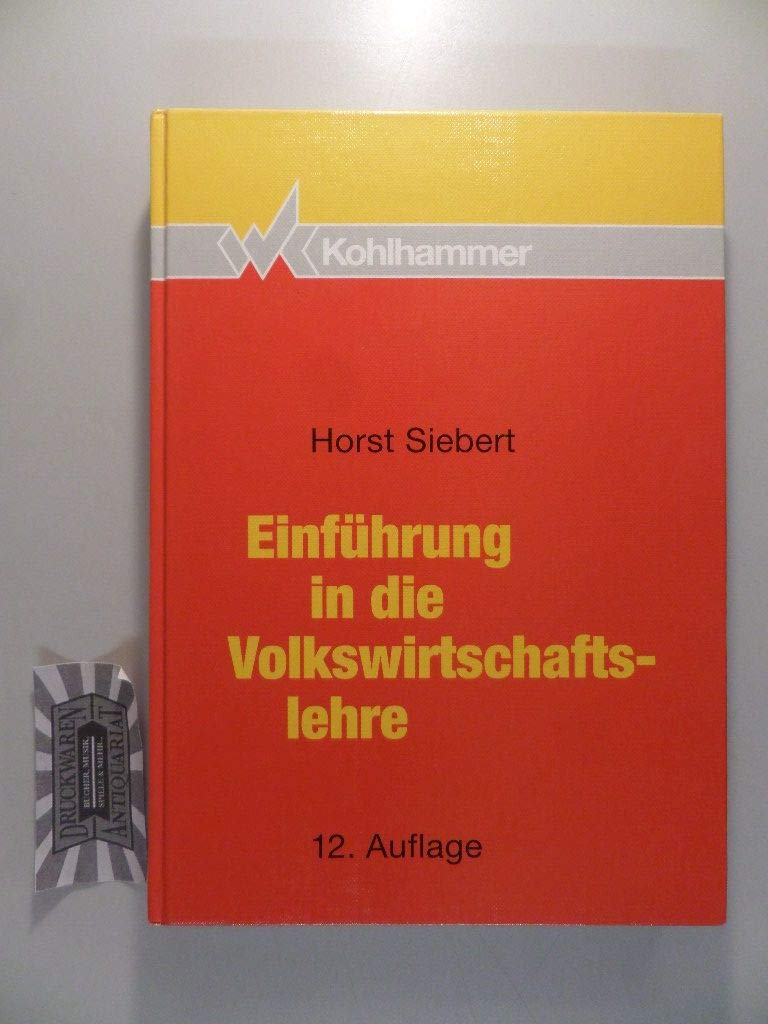Einführung in die Volkswirtschaftslehre