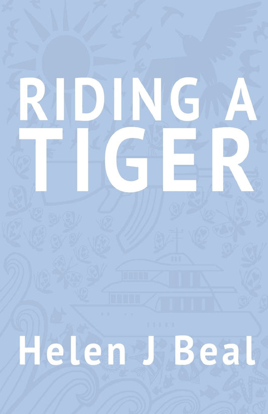 Riding a Tiger