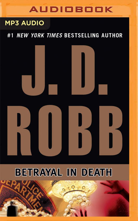 Betrayal in Death (In Death Series, 12)