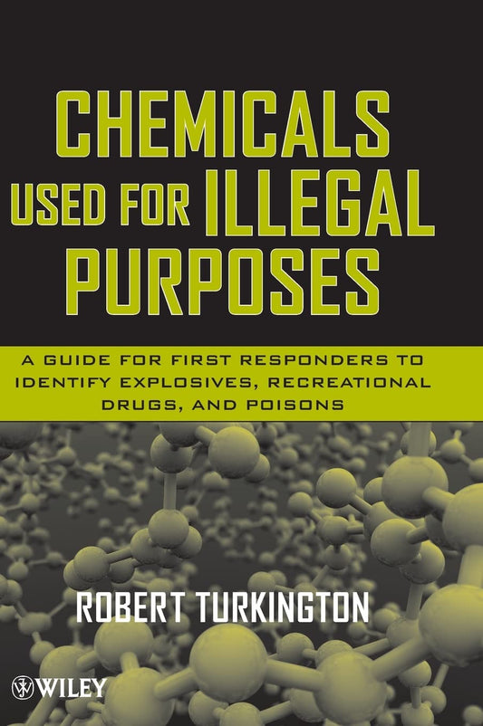 Chemicals Used for Illegal Purposes