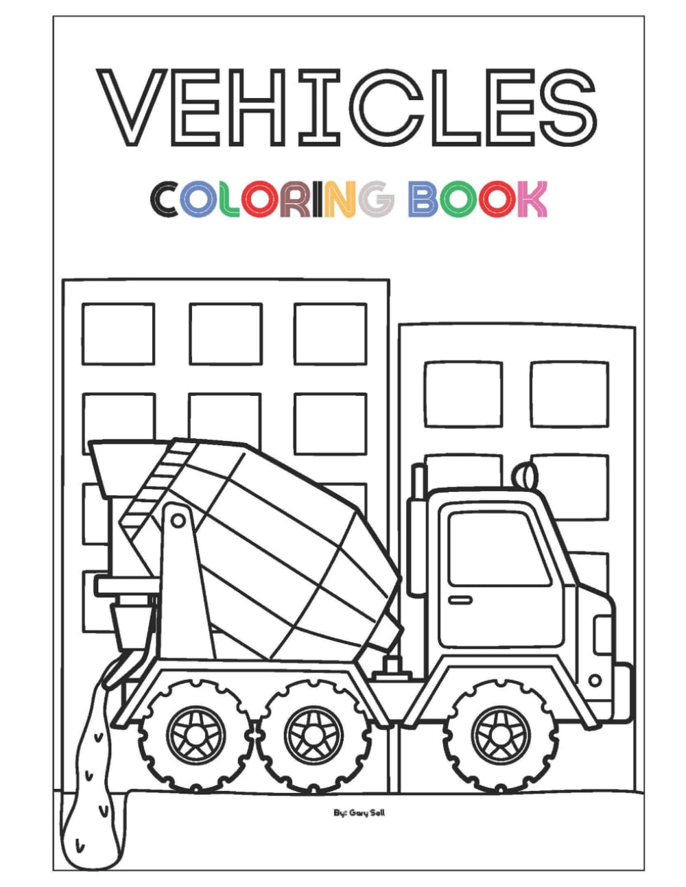 Vehicles Coloring Book for Kids (Kids Activity Books)