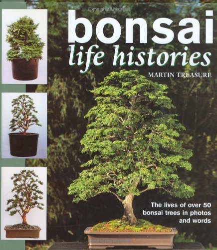 Bonsai: Life Histories