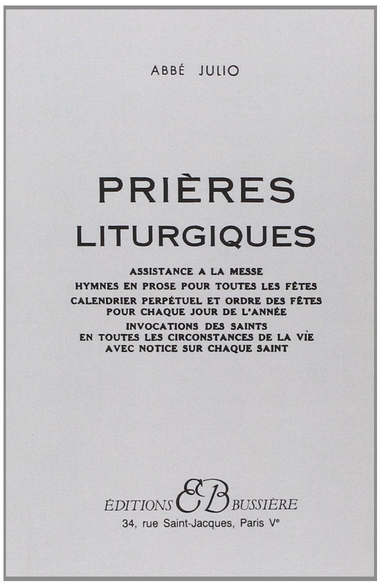 Prieres liturgiques (French Edition)
