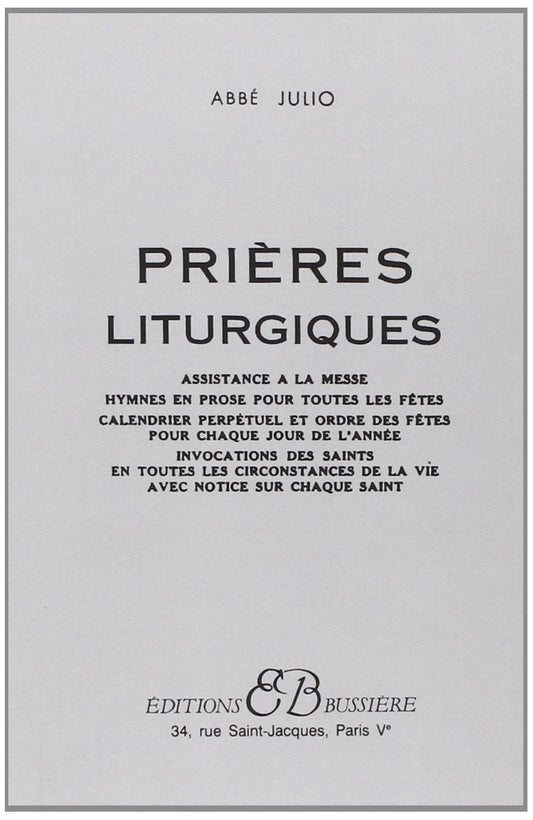 Prieres liturgiques (French Edition)