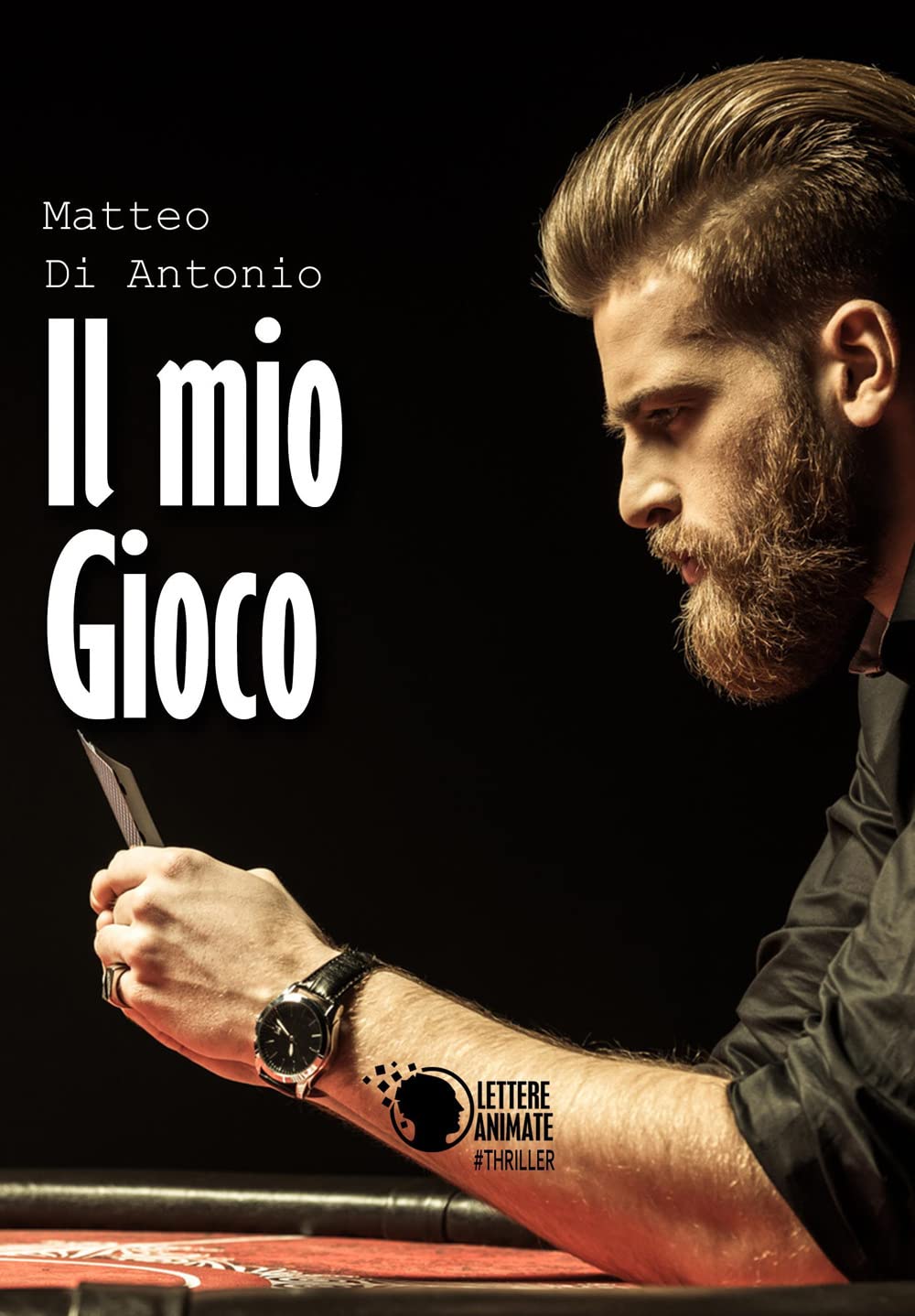 Il mio gioco (Italian Edition)