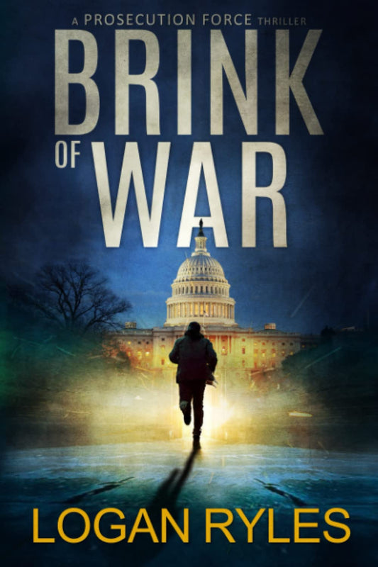 Brink of War: A Prosecution Force Thriller (The Prosecution Force Thrillers)
