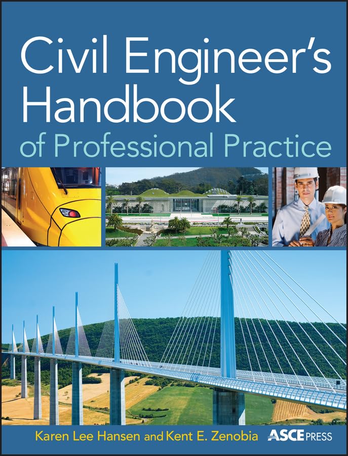 Civil Engineer's Handbook of Professional Practice (Asce Press)