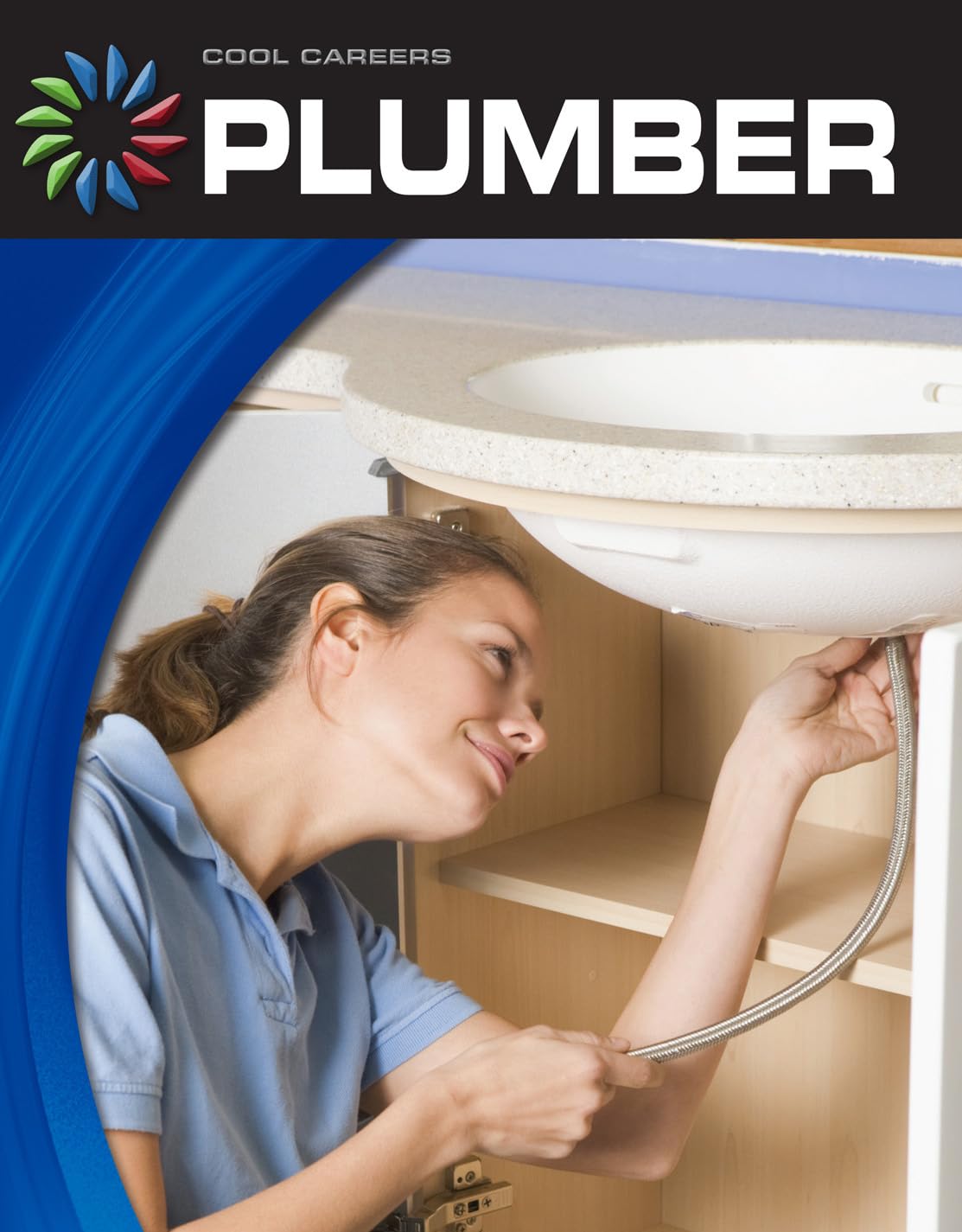 Plumber (21st Century Skills Library: Cool Careers)