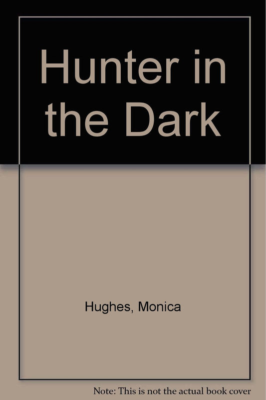 Hunter in the Dark