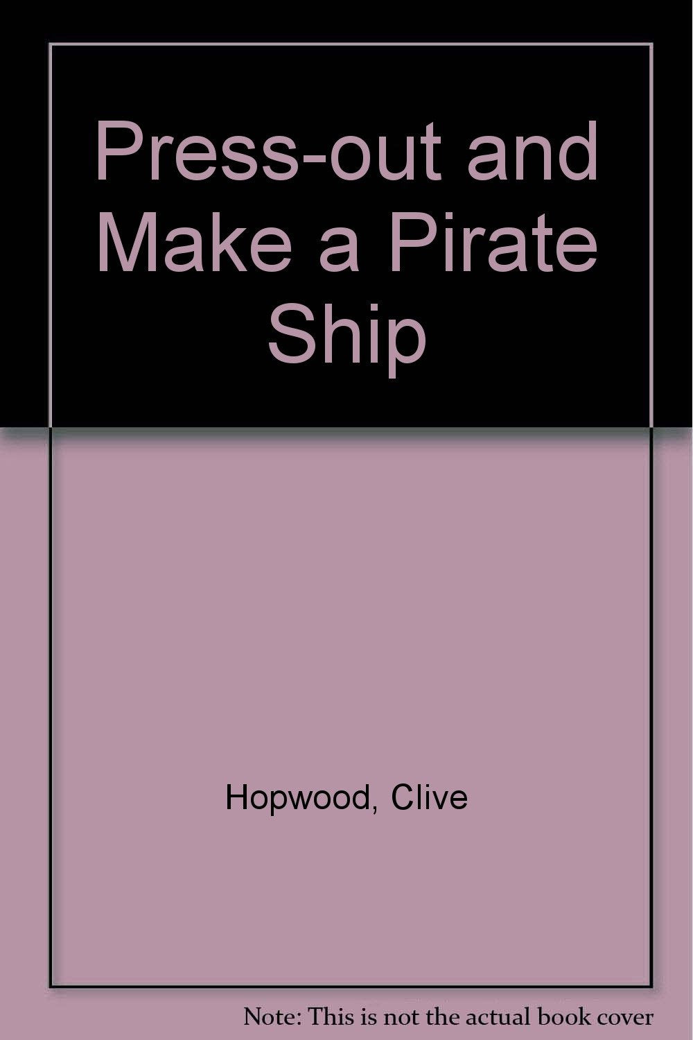 Press-out and Make a Pirate Ship