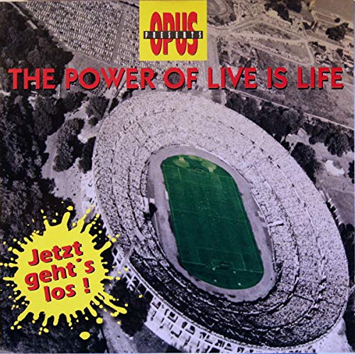 The Power of Live Is Life