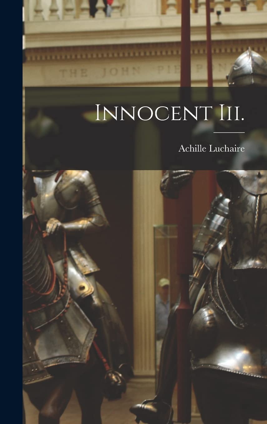 Innocent Iii. (French Edition)