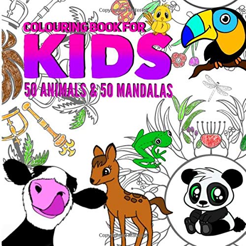 Colouring Book for Kids Animals & Mandalas ages 4-8: This children's coloring book is full of happy, smiling, beautiful