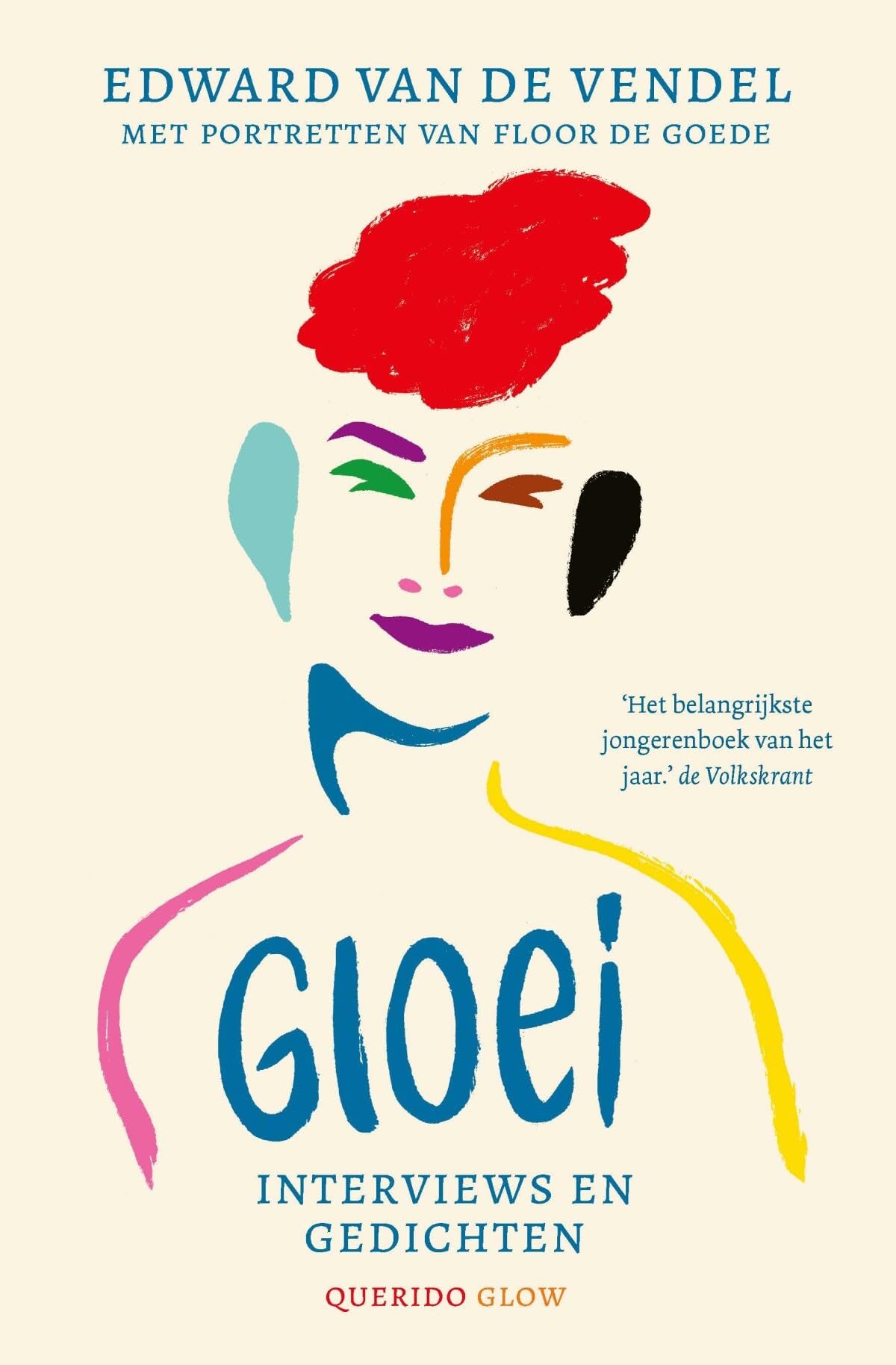Gloei: interviews en gedichten (Querido Glow)