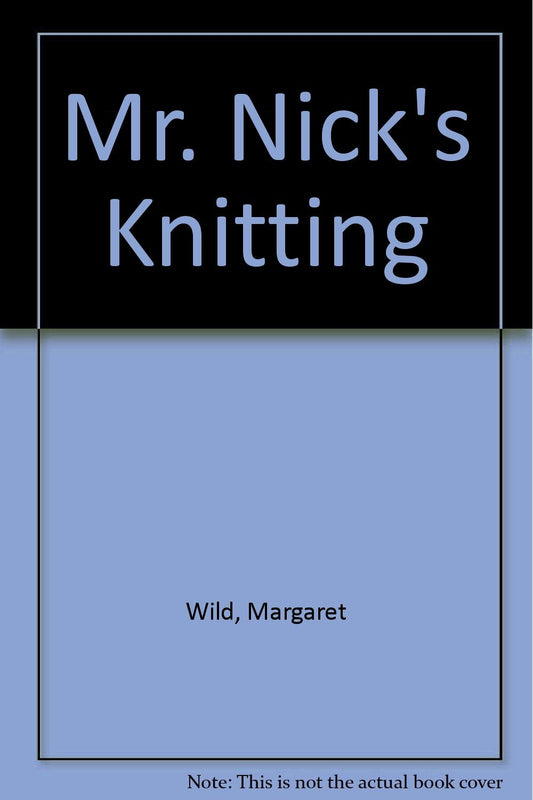 Mr. Nick's Knitting