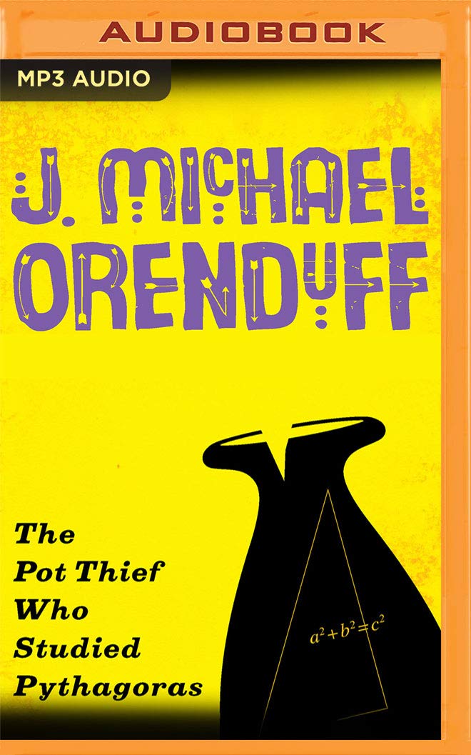 The Pot Thief Who Studied Pythagoras (The Pot Thief Mysteries, 1)