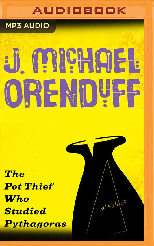 The Pot Thief Who Studied Pythagoras (The Pot Thief Mysteries, 1)