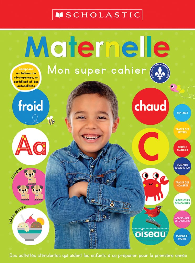 Mon Super Cahier: Maternelle (Apprendre Avec Scholastic) (French Edition)