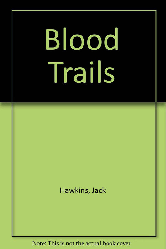 Blood Trails