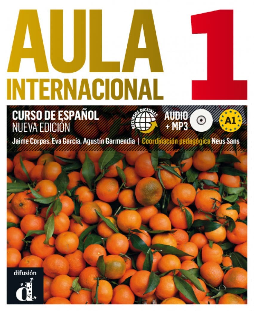 Aula Internacional Nueva edición 1 Libro del alumno: Aula Internacional Nueva edición 1 Libro del alumno (Spanish Edition)