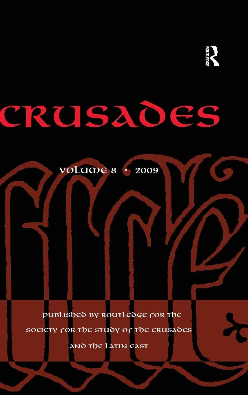 Crusades: Volume 8