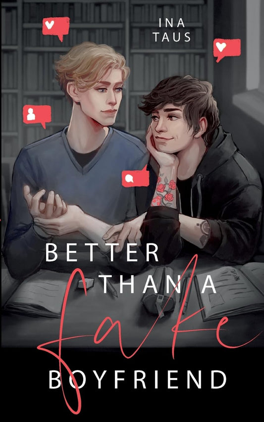 Better than a Fake-Boyfriend (German Edition)