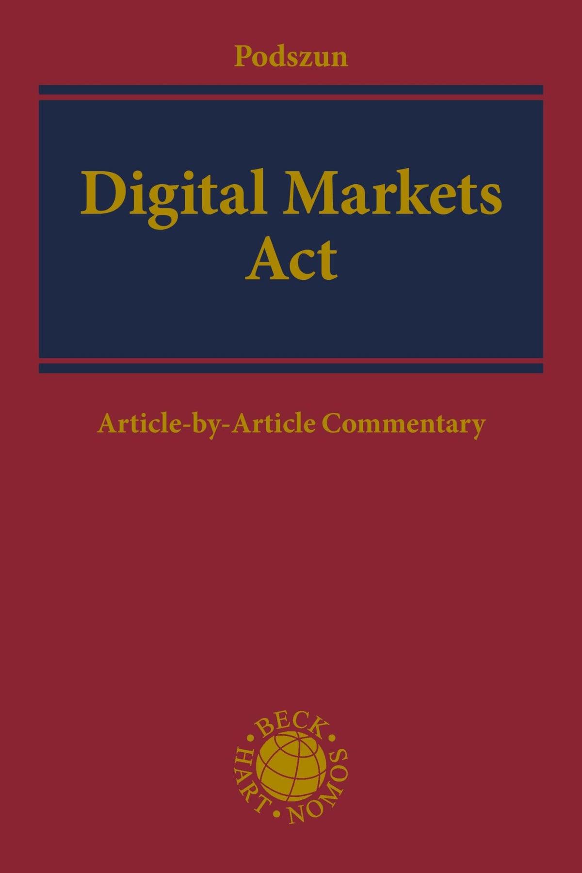 Digital Markets Act: Article-by-Article Commentary