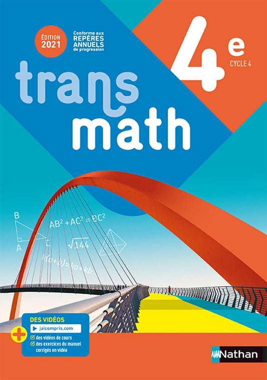 Transmath Mathématiques 4e - Manuel élève 2021