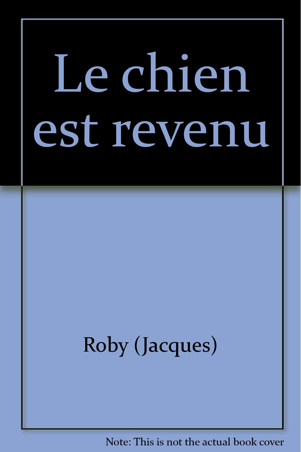 Le chien est revenu.
