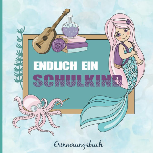 Einschulung Erinnerungsbuch: Geschenk zum Schulanfang ein Gästebuch zur Einschulung Mädchen das Eintragbuch und Erinneru