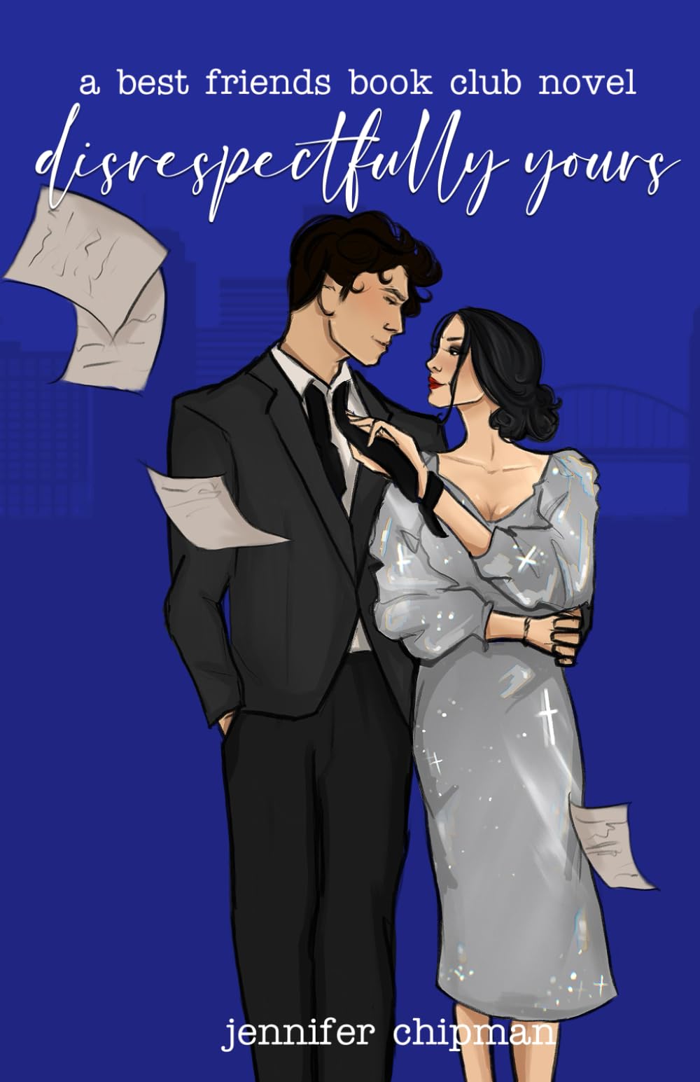 Disrespectfully Yours (Best Friends Book Club)