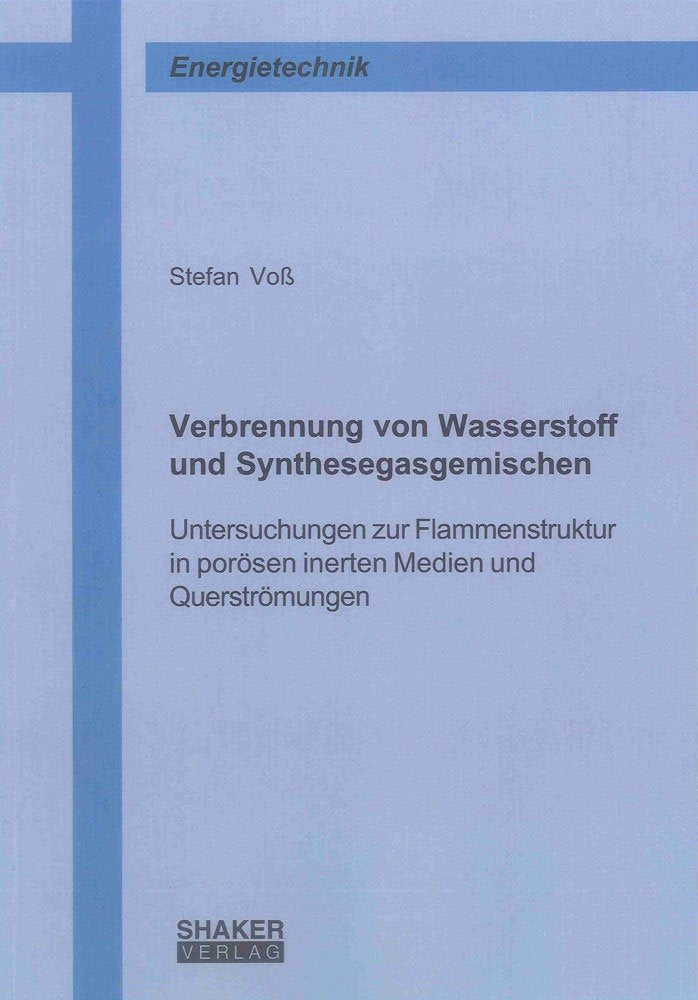 Verbrennung von Wasserstoff und Synthesegasgemischen