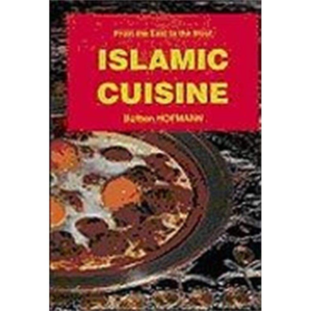 Islamic Cuisine (Ingilizce Yemek Kitabi)