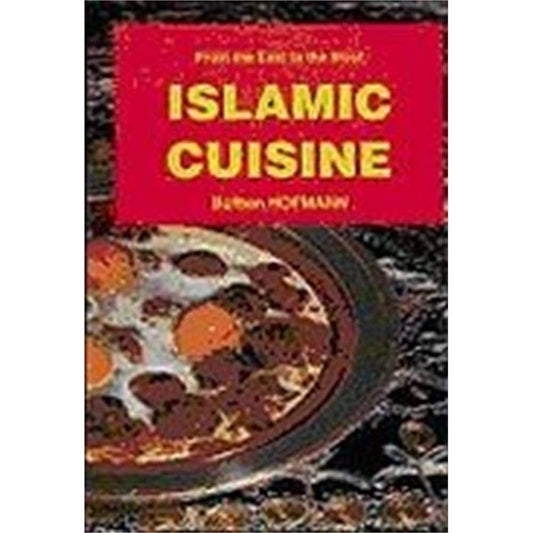 Islamic Cuisine (Ingilizce Yemek Kitabi)